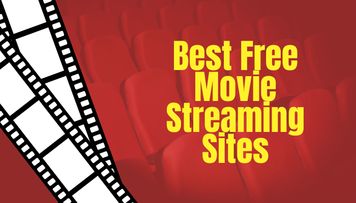 Free Movie Streaming Websites for Online HD Movies
